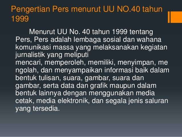 Pwri Dorong Revisi Uu No 40 Tahun 1999 Tentang Pers - Media Transparancy