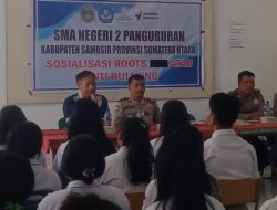 SMA Negeri 2 Pangururan Laksanakan Sosialisasi Roots /Anti Bullying
