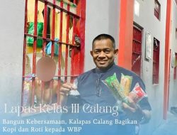 Bangun Kebersamaan, Kalapas Calang Bagikan Kopi dan Roti kepada WBP