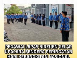 Pegawai Lapas Bireuen Gelar Upacara Bendera Peringatan Hari Kebangkitan Nasional Ke-117