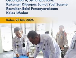 Gedung Baru, Semangat Baru: Kakanwil Ditjenpas Sumut Yudi Suseno Resmikan Balai Pemasyarakatan Medan
