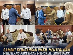 Kakanwil Ditjenpas Aceh Sambut Kedatangan Wakil Menteri HAM dalam Rangka Kunjungan Kerja ke Aceh