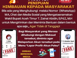 Akun Fake, Wakil Bupati Aceh Timur Himbau Masyarakat Waspada Penipuan Mencatut Namanya