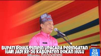Rintik Hujan Tidak Mengurangi Semangat Kebersamaan Dalam Upacara Peringatan Hari Jadi Kabupetan Rokan Hulu Ke-26