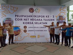 Lapas Cirebon Rangkul Warga Binaan, Ekspor Ke-2 Net Jaring Tujuan Korea Selatan